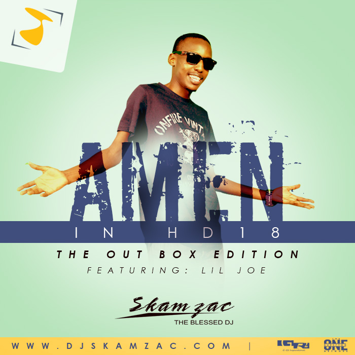 AMEN IN HD 18-Dj S-kam Zac